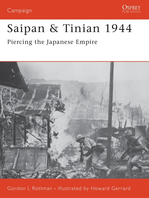 Title details for Saipan & Tinian 1944 by Gordon L. Rottman - Available